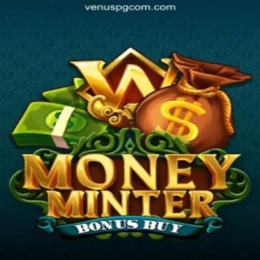 Discover MoneyMinterBonusBuy: VenusPG's Thrilling New Online Casino Game